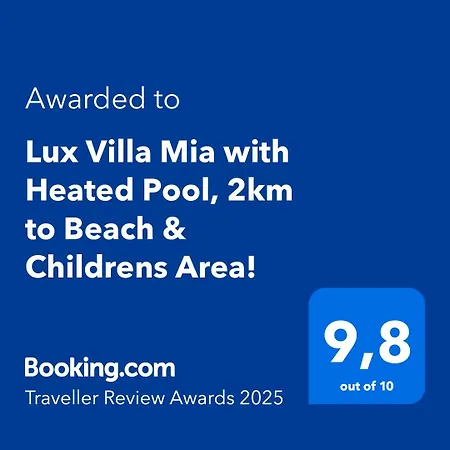 Lux Mia With Heated Pool, 2km To & Childrens Area! Villa *